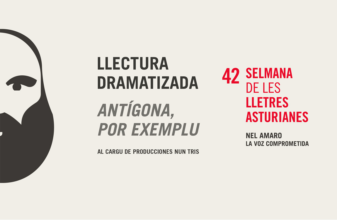 Lectura dramatizada de la obra Antígona, por exemplu de Nel Amaro