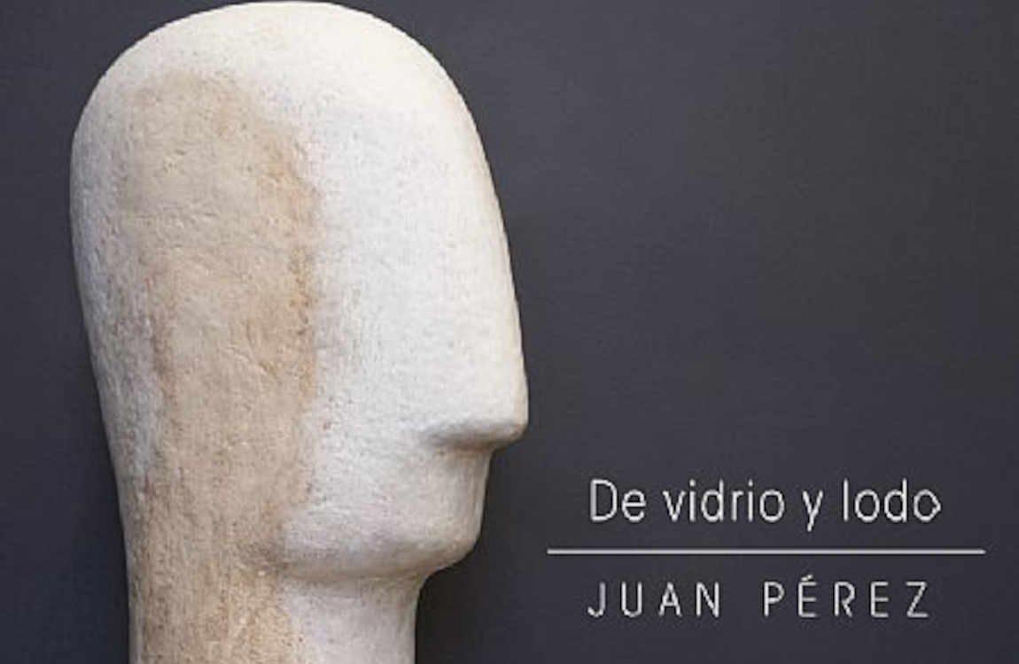 De vidrio y lodo de Juan Pérez