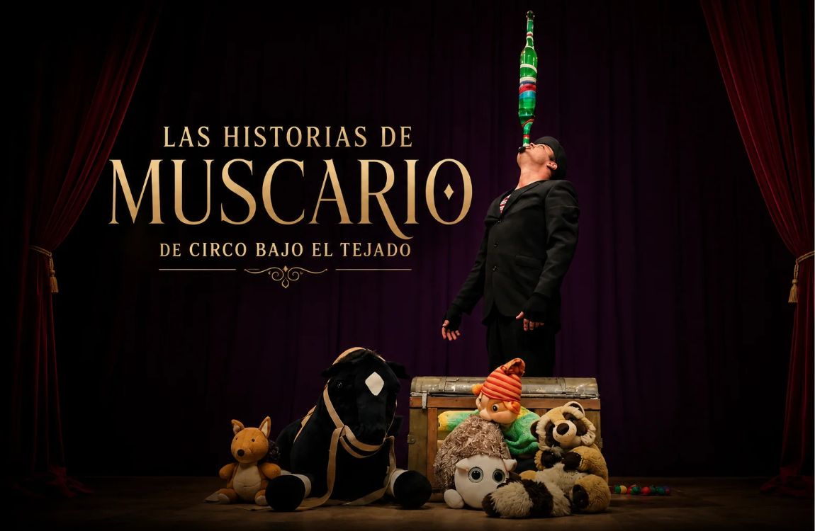 Las historias del Muscario de Circo Bajo el Tejado