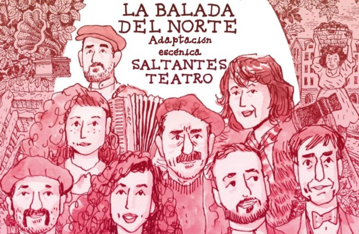 La balada del norte de Saltantes Teatro