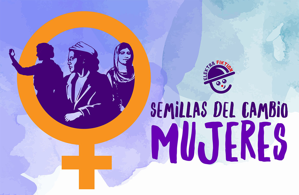 Semillas del cambio (mujeres) de Elektrafiktion